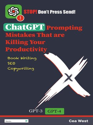 cover image of ChatGPT Prompting Mistakes That are Killing Your Productivity